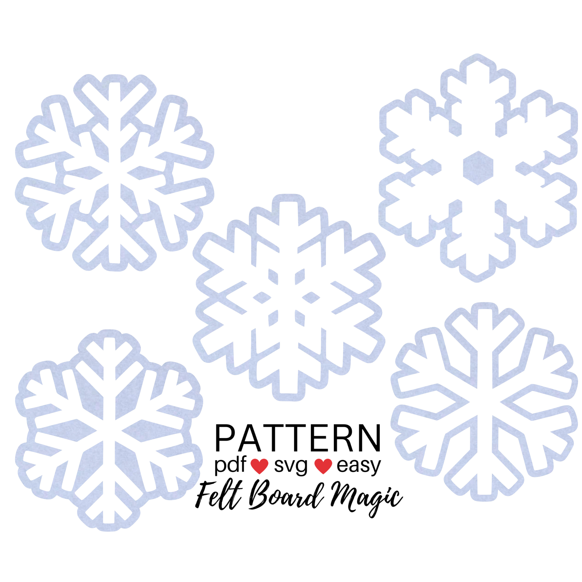 Five Little Snowflakes Felt Set Pattern – Felt Board Magic
