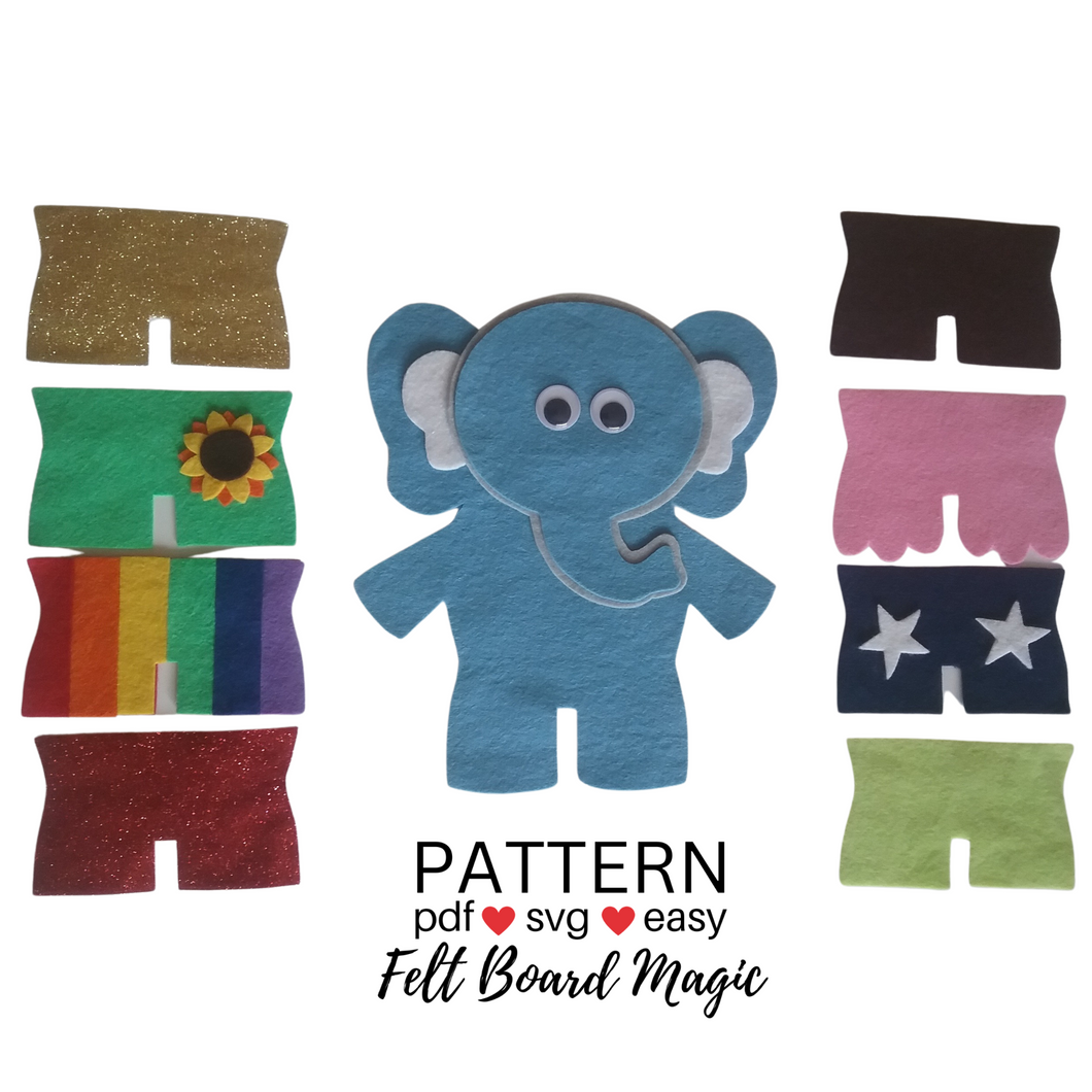 If Elephants Wore Pants PDF SVG Felt Set Pattern