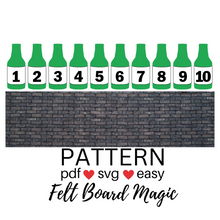 Load image into Gallery viewer, Ten Green Bottles Standing on the Wall Felt Set Pattern
