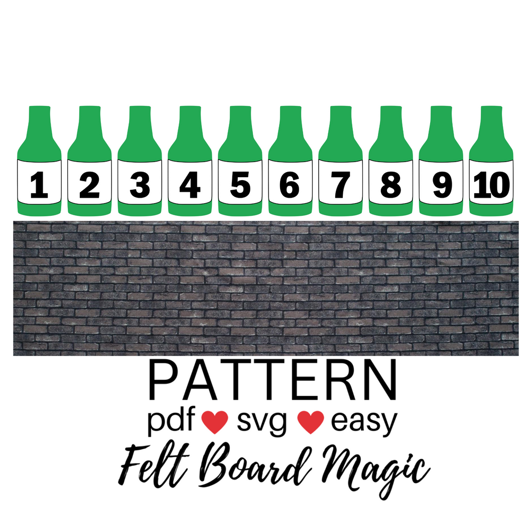 Ten Green Bottles Standing on the Wall Felt Set Pattern